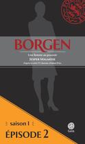 Couverture du livre « Borgen t.1.2 ; une femme au pouvoir » de Jesper Malmose aux éditions Gaia