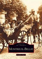 Couverture du livre « Montreuil-Bellay » de Jacques Sigot aux éditions Editions Sutton