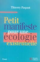 Couverture du livre « Petit manifeste pour une écologie existentielle » de Paquot T aux éditions Les Peregrines