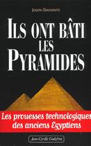 Couverture du livre « Ils ont bati les pyramides » de Joseph Davidovits aux éditions Jean-cyrille Godefroy