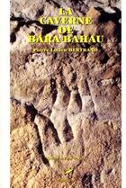 Couverture du livre « La grotte de Bara-Baha » de Pierre-Lucien Bertrand aux éditions P.l.b. Editeur