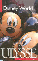 Couverture du livre « Disney World (7e édition) » de  aux éditions Ulysse