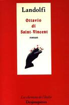 Couverture du livre « Ottavio di saint-vincent » de Tommaso Landolfi aux éditions Desjonqueres
