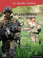 Couverture du livre « Afghanistan, 2011-2012 : la brigade LaFayette » de Fabrice Delaitre aux éditions Historic'one