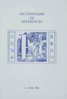 Couverture du livre « Dictionnaire de références H » de  aux éditions Daily Bul