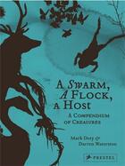 Couverture du livre « A swarm a flock a host - a compendium of creatures » de Doty Mark/Watterston aux éditions Prestel