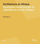 Couverture du livre « Architecture en Afrique » de Philipp Meuser aux éditions Dom Publishers