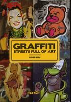 Couverture du livre « Graffiti ; streets full of art » de Louis Bou aux éditions Monsa