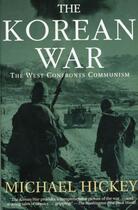 Couverture du livre « The Korean War » de Hickey Michael aux éditions Overlook