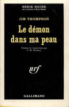 Couverture du livre « Le demon dans ma peau » de Jim Thompson aux éditions Gallimard