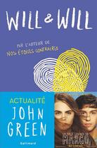 Couverture du livre « Will et Will » de David Levithan et John Green aux éditions Gallimard-jeunesse