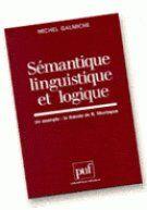 Couverture du livre « Sémantique linguistique et logique » de Michel Galmiche aux éditions Puf