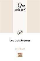 Couverture du livre « Les trotskysmes » de Daniel Bensaid aux éditions Que Sais-je ?