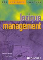 Couverture du livre « Lexique du management » de Y Virton aux éditions Foucher