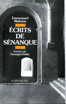 Couverture du livre « Écrits du Sénanque » de Emmanuel Muheim aux éditions Albin Michel