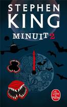 Couverture du livre « Minuit 2 » de Stephen King aux éditions Le Livre De Poche