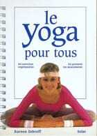 Couverture du livre « Yoga Pour Tous » de Kareen Zebroff aux éditions Solar
