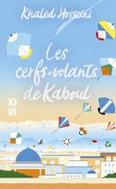 Couverture du livre « Les cerfs-volants de Kaboul » de Khaled Hosseini aux éditions 10/18