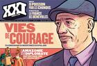 Couverture du livre « REVUE XXI n.21 : vies de courage » de Revue Xxi aux éditions Xxi