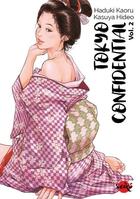 Couverture du livre « Tokyo Confidential Tome 2 » de Haduki Kaoru et Kasuya Hideo aux éditions Dynamite