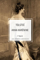 Couverture du livre « Anna Karénine » de Leon Tolstoi aux éditions Storylab