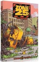 Couverture du livre « Zone 25 » de Jarvin aux éditions Makaka