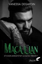 Couverture du livre « Macallan » de Degardin Vanessa aux éditions Black Ink