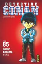 Couverture du livre « Détective Conan Tome 85 » de Gosho Aoyama aux éditions Kana