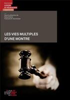 Couverture du livre « Les vies multiples d'une montre » de Kalust Zorik et François Courvoisier aux éditions Lep