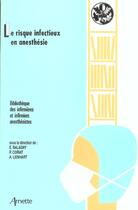 Couverture du livre « Jepu 2003 le risque infectieux en anesthesie » de Balagny aux éditions Arnette