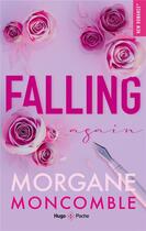 Couverture du livre « Falling again » de Morgane Moncomble aux éditions Hugo Poche