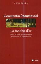 Couverture du livre « La tanche d'or » de Constantin Paoustovski aux éditions Editions De L'aube