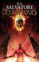 Couverture du livre « Demon Wars t.4 ; Mortalis » de R. A. Salvatore aux éditions Bragelonne