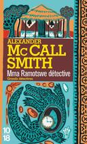 Couverture du livre « Mma Ramotswe détective » de Mccall Smith A. aux éditions 12-21