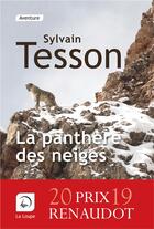 Couverture du livre « La panthère des neiges » de Sylvain Tesson aux éditions Editions De La Loupe