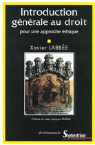 Couverture du livre « Introduction generale au droit » de Labbee P aux éditions Pu Du Septentrion