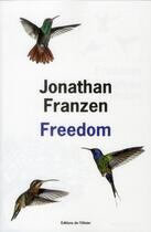 Couverture du livre « Freedom » de Jonathan Franzen aux éditions Editions De L'olivier