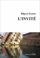 Couverture du livre « L'invité » de Bilgesu Erenus aux éditions Espace D'un Instant