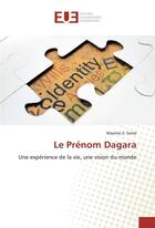 Couverture du livre « Le prenom dagara » de Maxime Somé aux éditions Editions Universitaires Europeennes