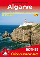 Couverture du livre « Algarve ; les plus belles randonnées entre mer et montagne, 53 intinéraires » de Collectif aux éditions Rother