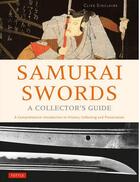 Couverture du livre « Samourai swords - a collector's guide » de Sinclaire Clive aux éditions Tuttle