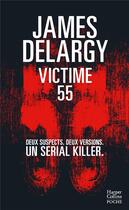 Couverture du livre « Victime 55 » de James Delargy aux éditions Harpercollins