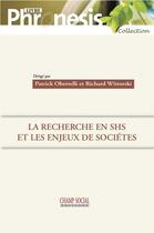 Couverture du livre « La recherche en sciences humaines et sociales et les enjeux de sociétés » de  aux éditions Matrice