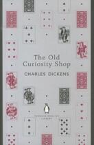 Couverture du livre « THE OLD CURIOSITY SHOP » de Charles Dickens aux éditions Adult Pbs