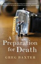 Couverture du livre « A Preparation for Death » de Greg Baxter aux éditions Penguin Books Ltd Digital