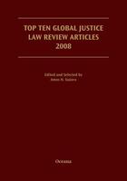 Couverture du livre « Top Ten Global Justice Law Review Articles 2008 » de Guiora Amos aux éditions Oxford University Press Usa