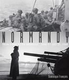Couverture du livre « Normandy from d-day to the breakout: june 6-july 31, 1944 » de Dominique aux éditions Zenith Press