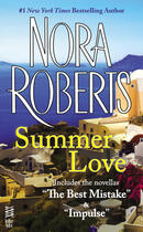 Couverture du livre « Summer Love » de Nora Roberts aux éditions Penguin Group Us