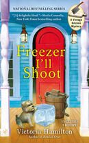 Couverture du livre « Freezer I'll Shoot » de Hamilton Victoria aux éditions Penguin Group Us