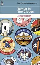 Couverture du livre « James goodson tumult in the clouds /anglais » de Goodson James aux éditions Penguin Uk